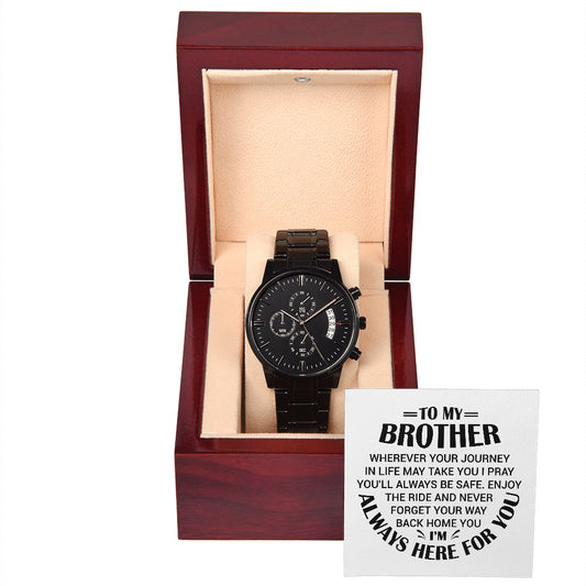 To My Brother Black Chronograph Watch