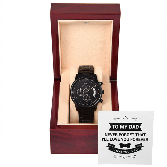 To My Dad Black Chronograph Watch