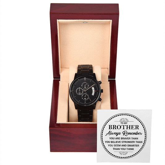 To My Brother Black Chronograph Watch
