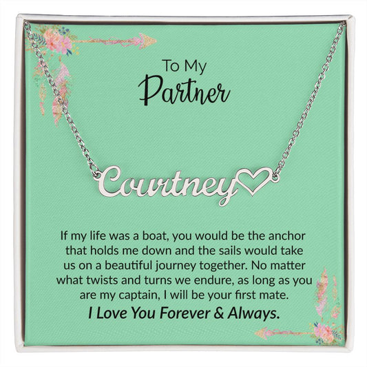 To My Partner | I Love You Forever & Always | Name Necklace + Heart