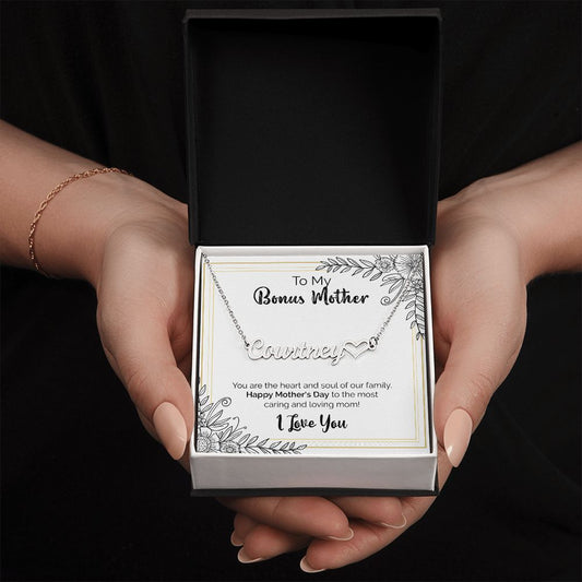 To My Bonus Mother | Happy Mother's Day | Name Necklace + Heart