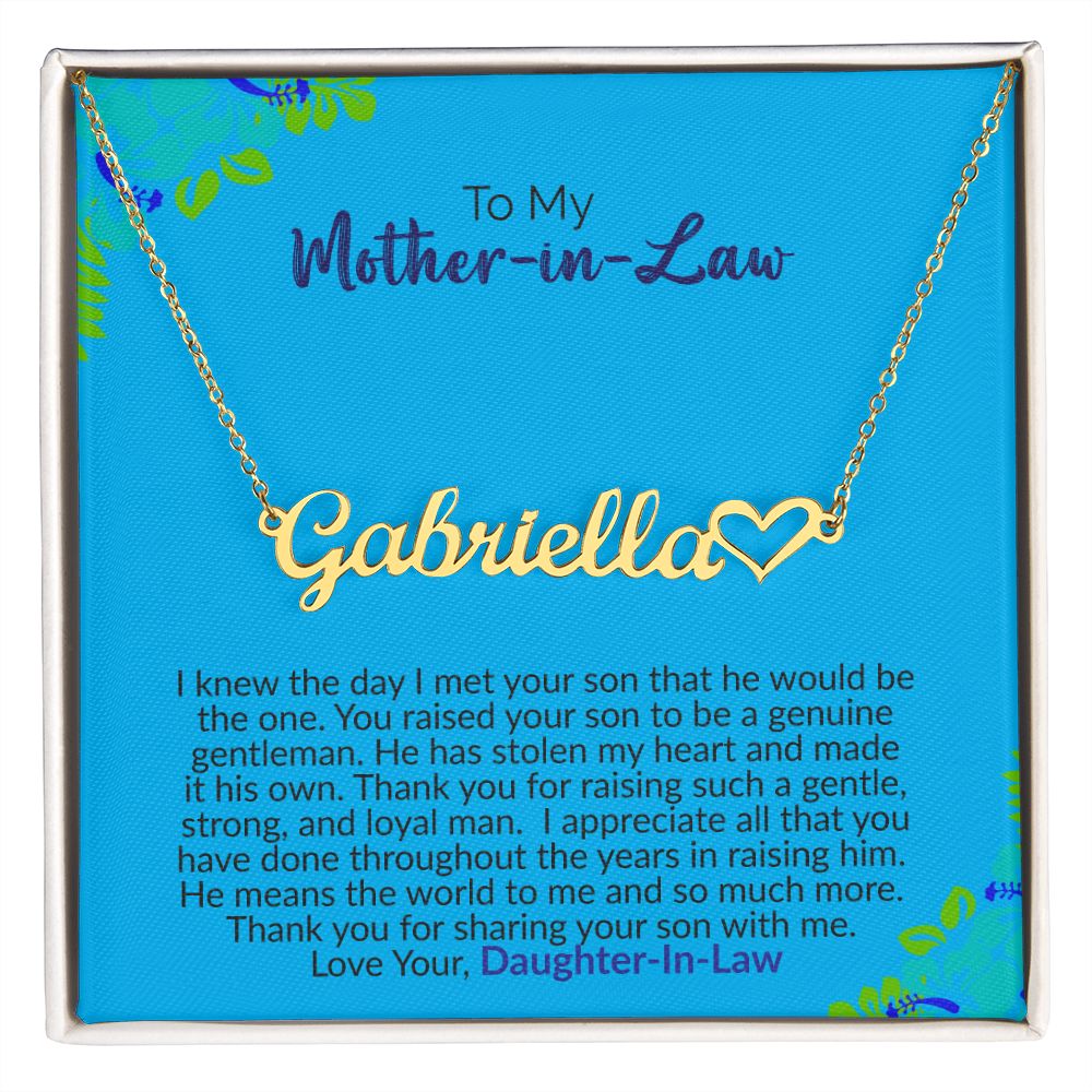 To My Mother-In-Law | Love Your Daughter-In-Law | Name Necklace + Heart
