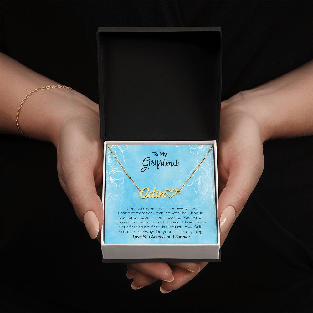 To My Girlfriend | I Love You Always & Forever | Name Necklace + Heart