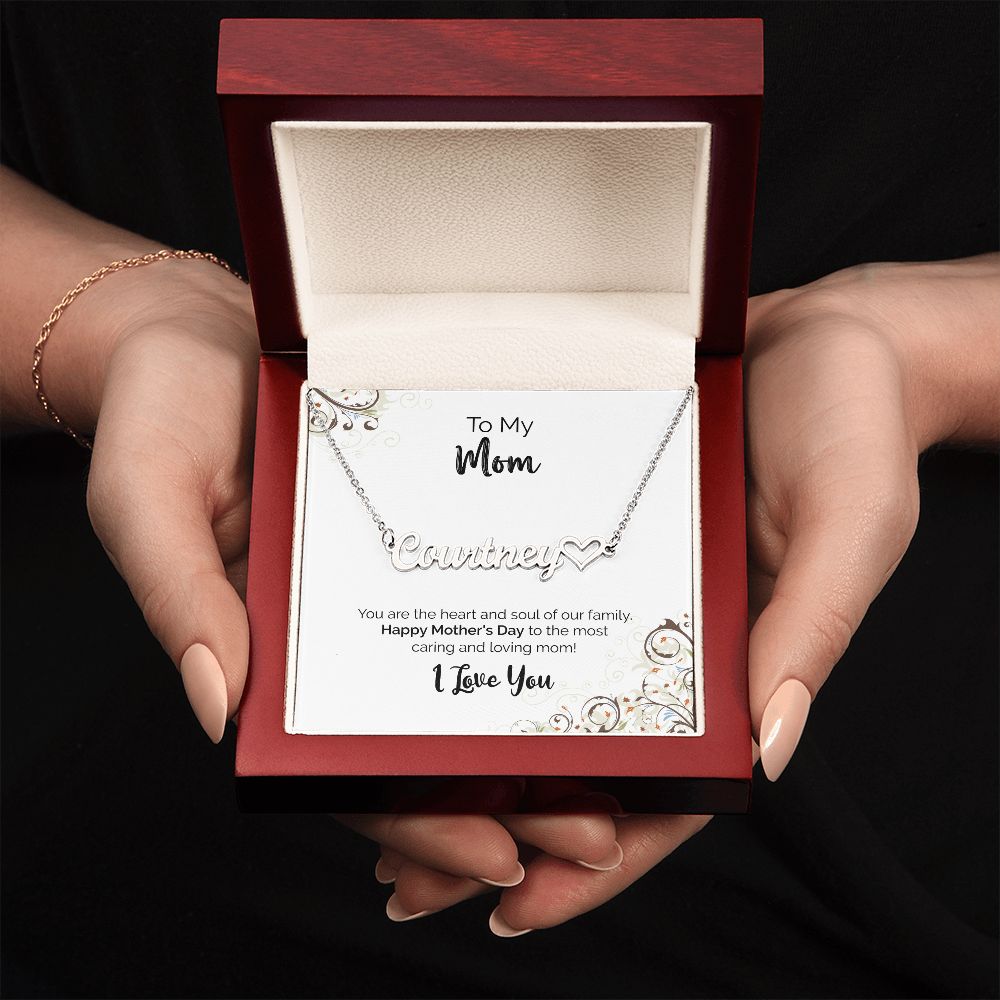 To My Mom | Happy Mother's Day I Love You | Name Necklace + Heart