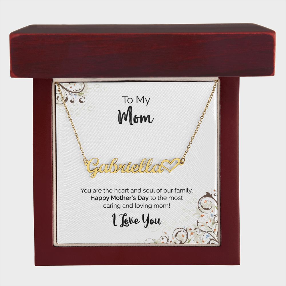 To My Mom | Happy Mother's Day I Love You | Name Necklace + Heart