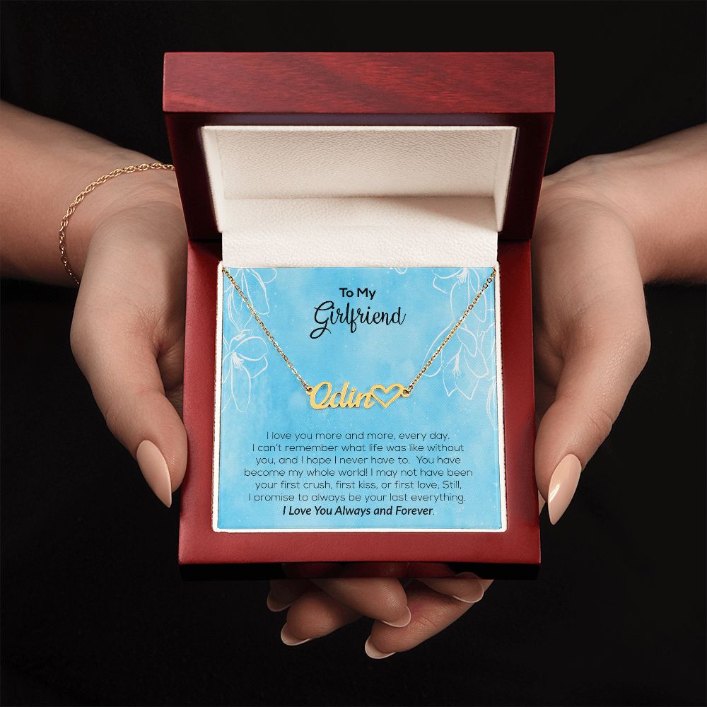 To My Girlfriend | I Love You Always & Forever | Name Necklace + Heart