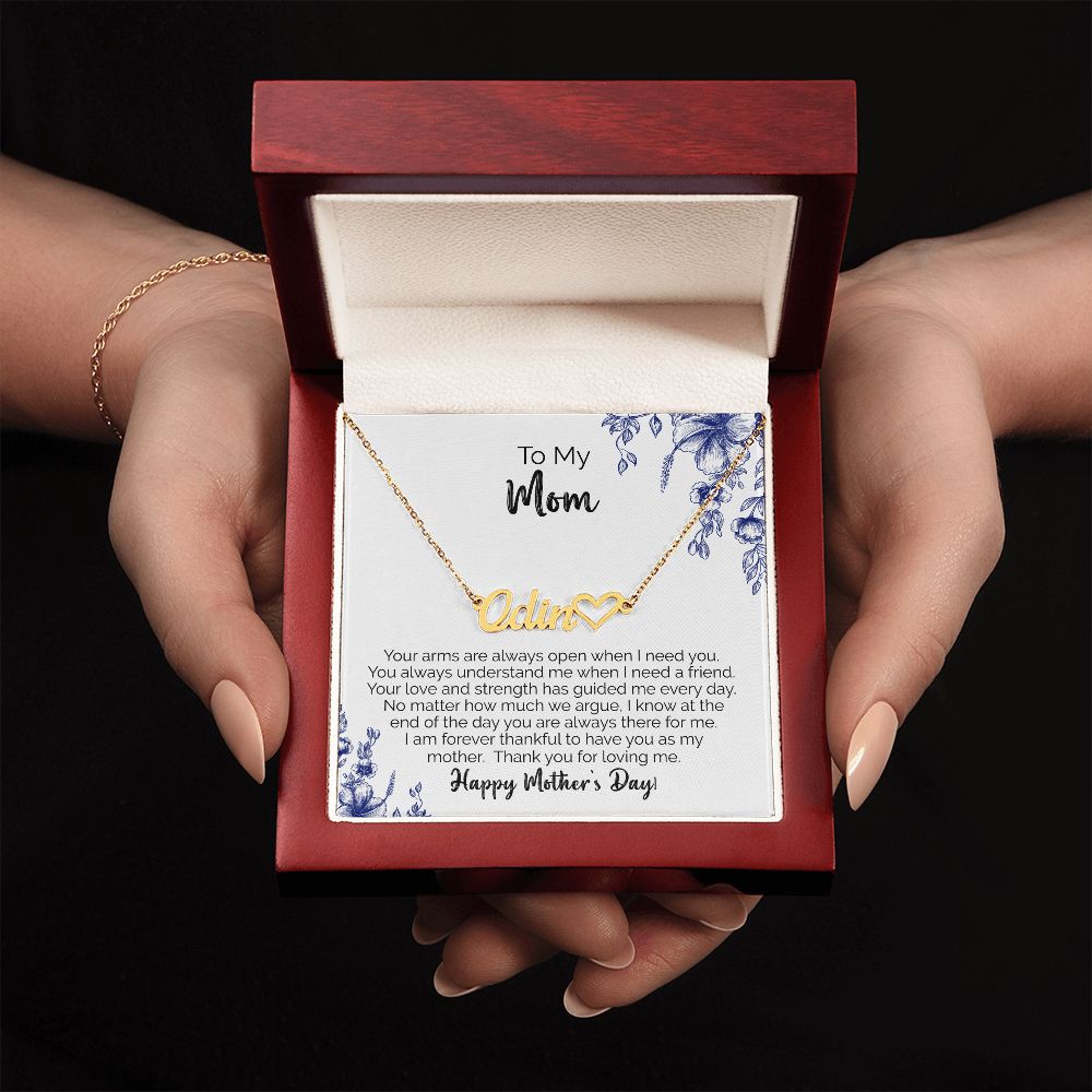 To My Mom | Thank You For Loving Me | Name Necklace + Heart