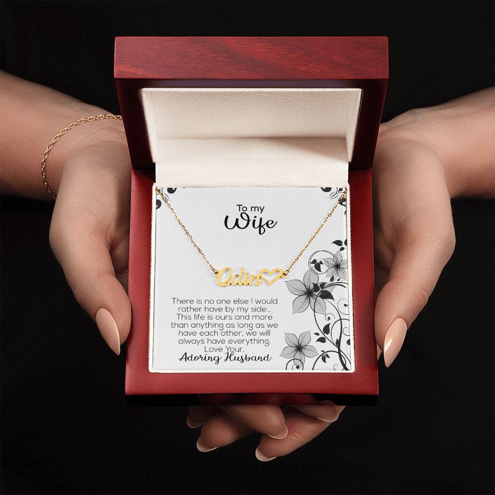 To My Wife | Adoring Husband | Name Necklace + Heart