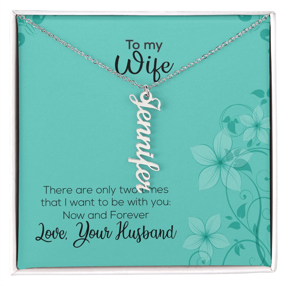 To My Wife | Love Your Husband | Vertical Name Necklace