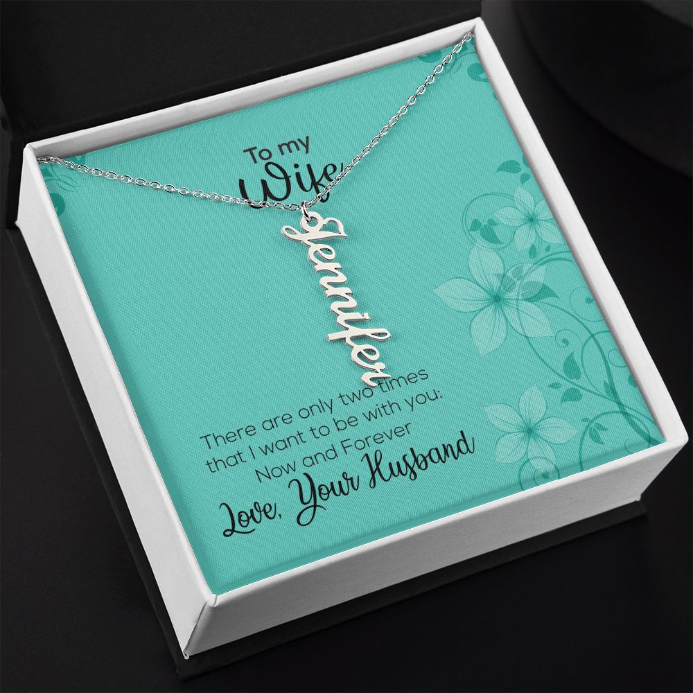 To My Wife | Love Your Husband | Vertical Name Necklace