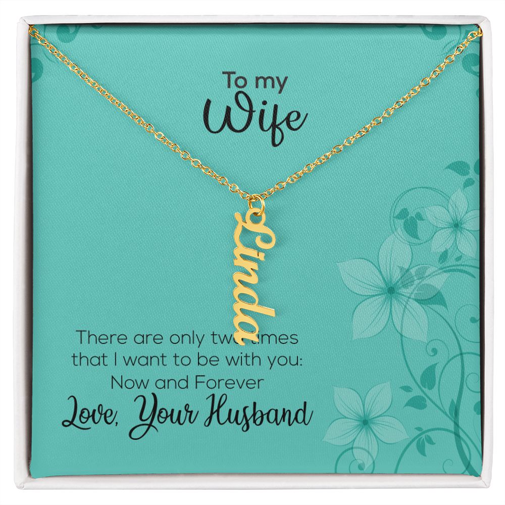 To My Wife | Love Your Husband | Vertical Name Necklace