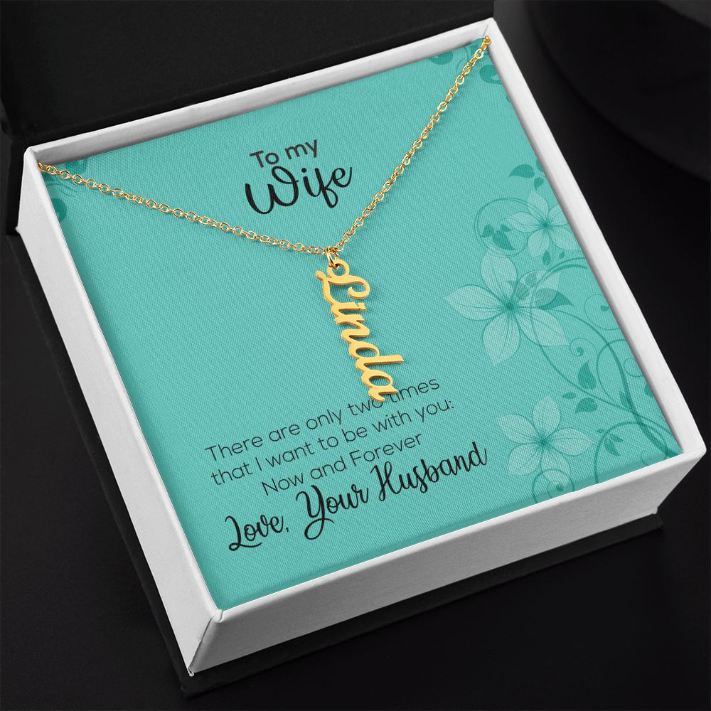 To My Wife | Love Your Husband | Vertical Name Necklace