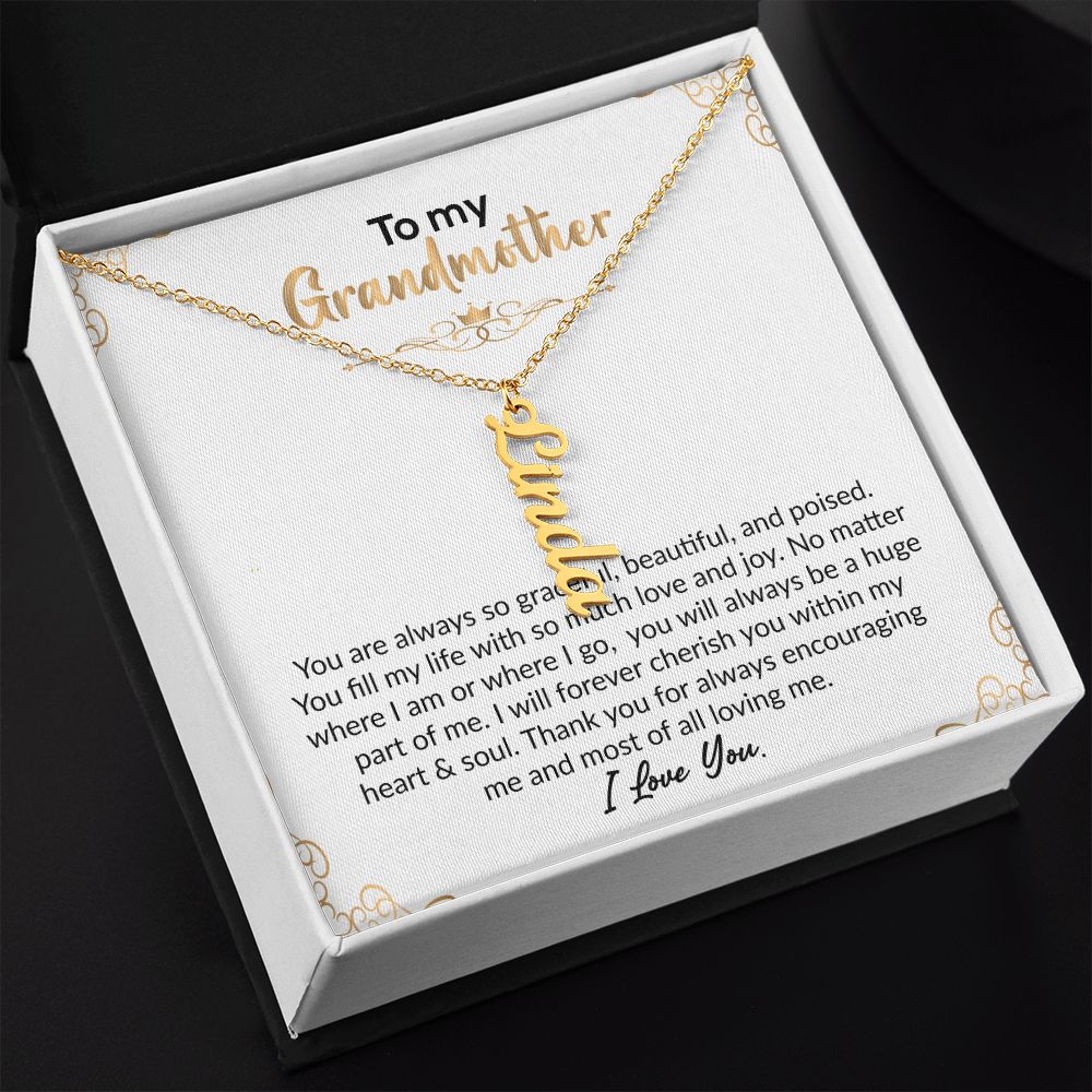 To My Grandmother | I Love You | Vertical Name Necklace