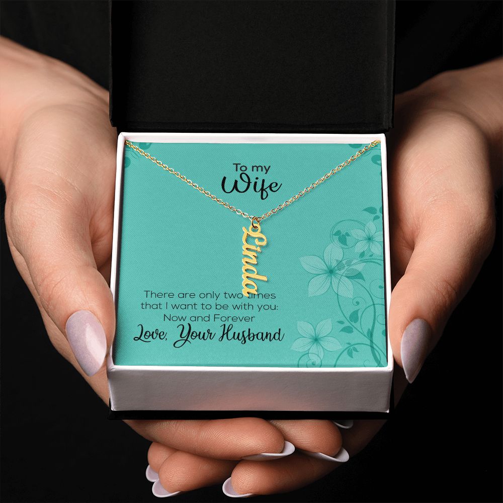 To My Wife | Love Your Husband | Vertical Name Necklace