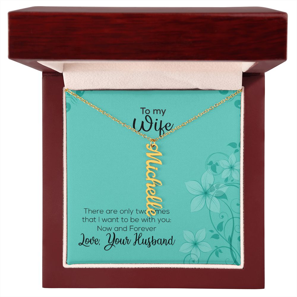 To My Wife | Love Your Husband | Vertical Name Necklace