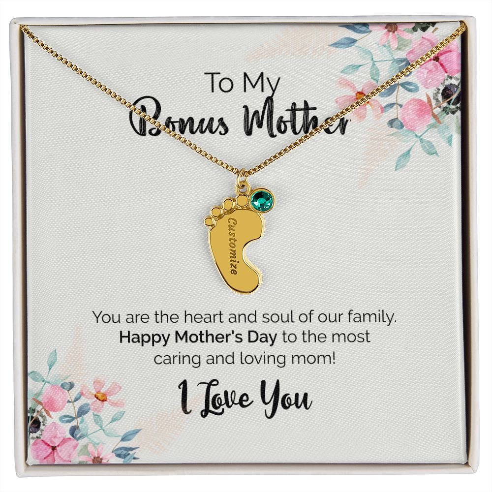 To My Bonus Mother | I Love You | Custom Baby Feet Necklace with Birthstone