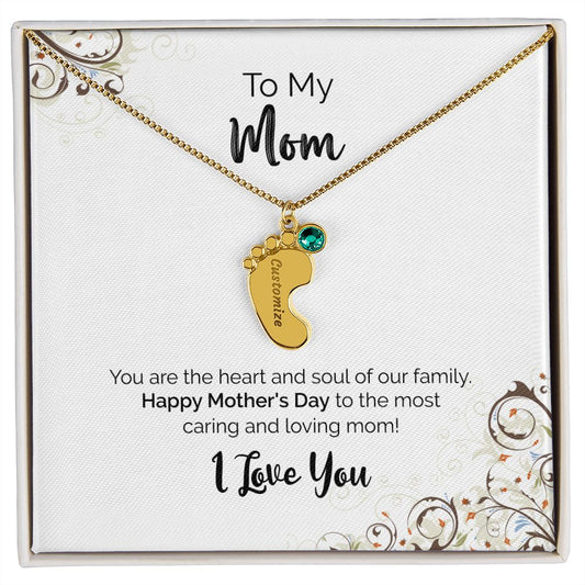 To My Mom | Happy Mother's Day I Love You | Custom Baby Feet Necklace with Birthstone