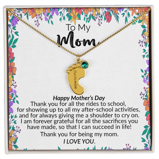 To My Mom | Happy Mother's Day | Custom Baby Feet Necklace with Birthstone