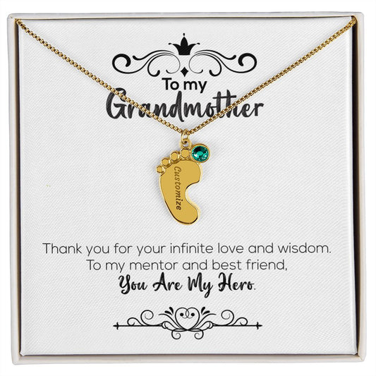 To My Grandmother | You Are My Hero | Custom Baby Feet Necklace with Birthstone