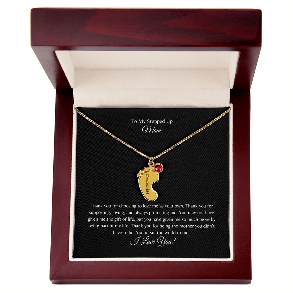 To My Stepped Up Mom | I Love You | Custom Baby Feet Necklace with Birthstone