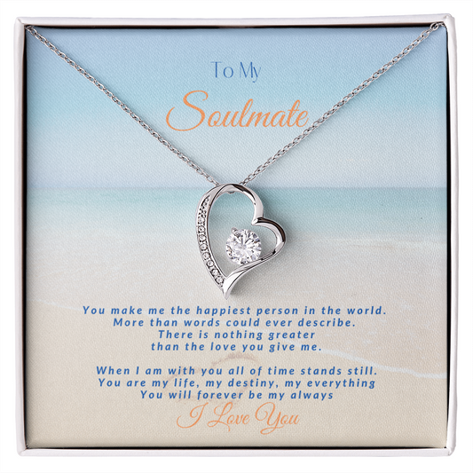 To My Soulmate - Beach - Forever Love Necklace