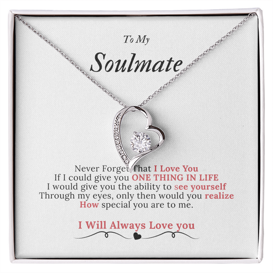 To My Soulmate Forever Love Necklace
