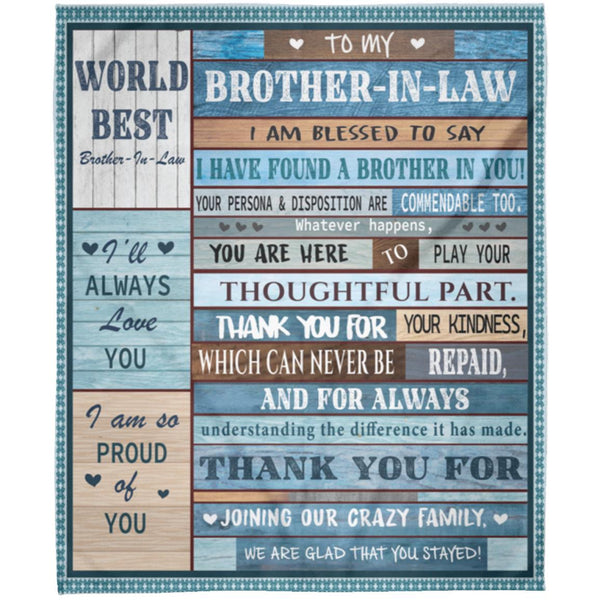 To My Brother-In-Law Fleece Blanket