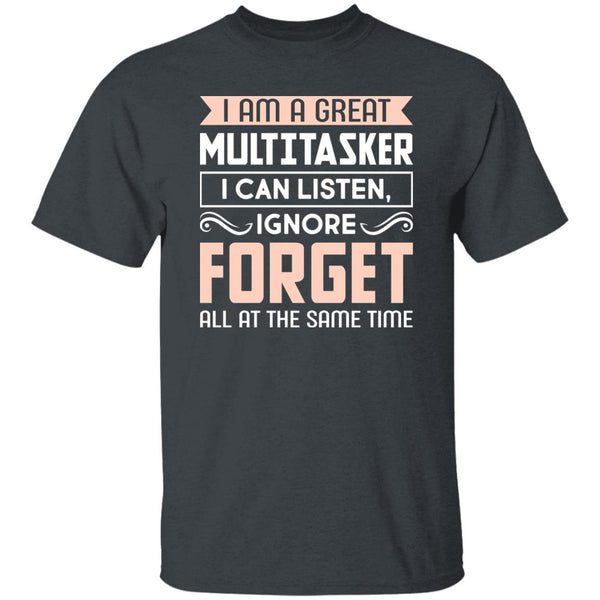 18 T-Shirt PNG I Am A Great Multitasker T-Shirt