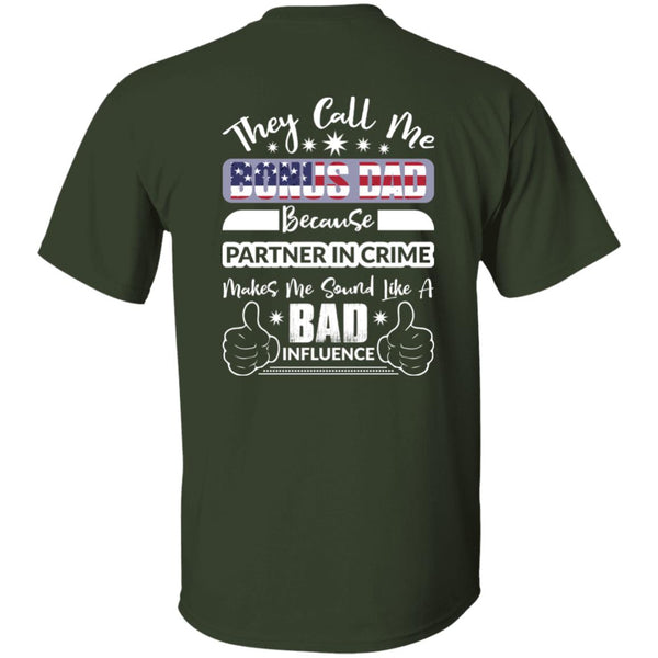 37 T-Shirt PNG They Call Me Bonus Dad T-Shirt