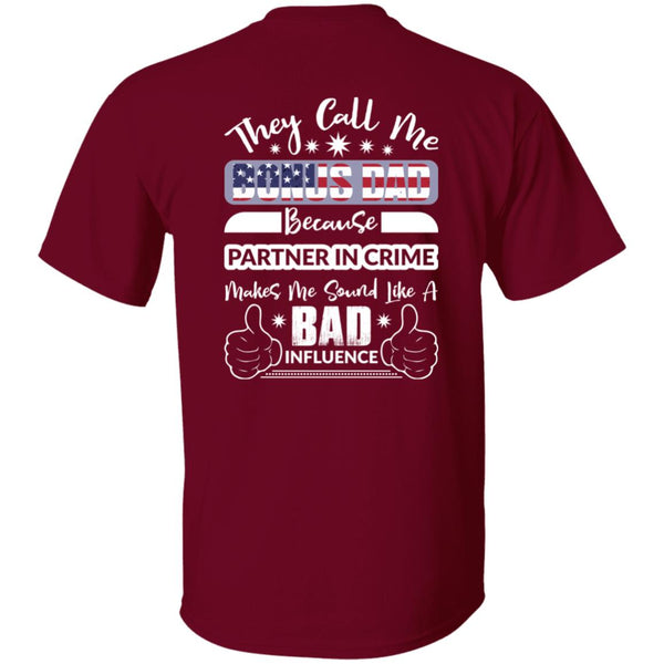 37 T-Shirt PNG They Call Me Bonus Dad T-Shirt