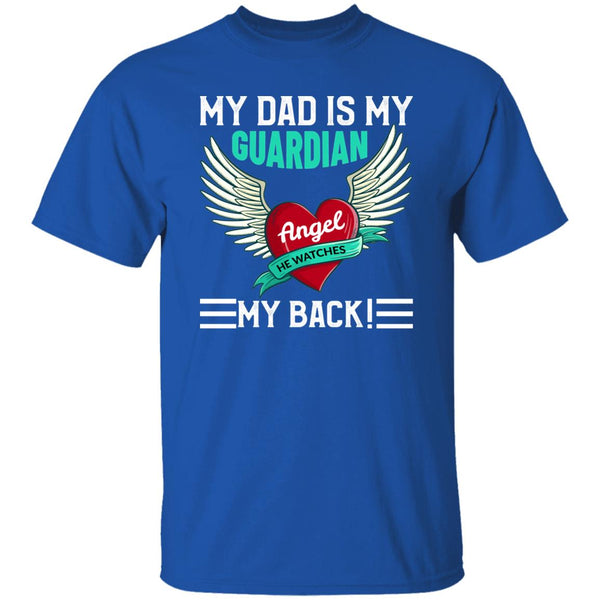 39 T-Shirt PNG My Dad Is My Guardian Angel T-Shirt