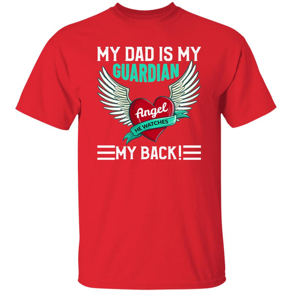 39 T-Shirt PNG My Dad Is My Guardian Angel T-Shirt