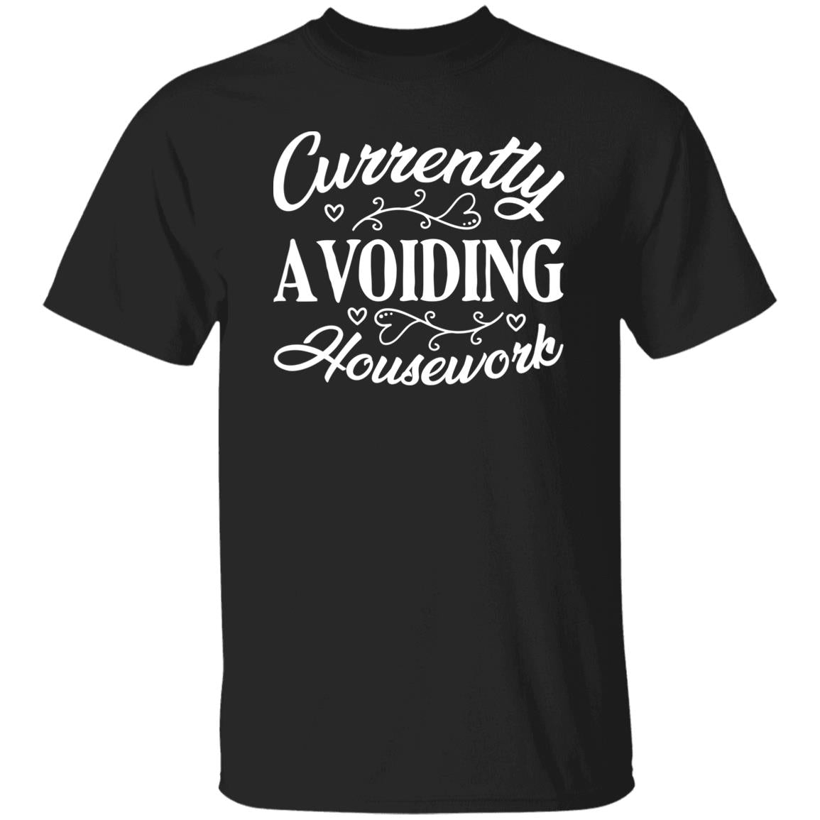 14 T-Shirt PNG Currently Avoiding Housework T-Shirt