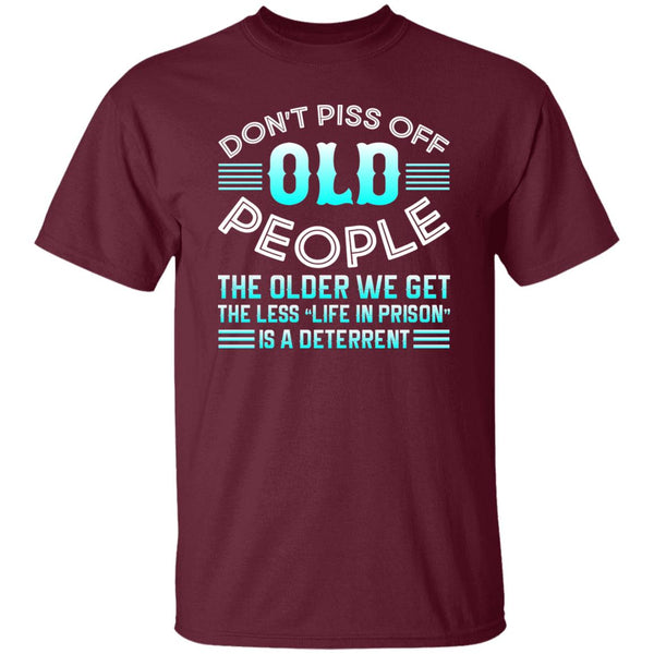 27 T-Shirt PNG Don't Piss Off Old People T-Shirt