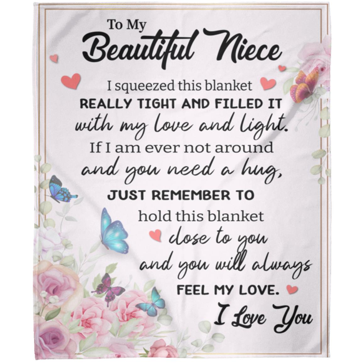 To My Beautiful Niece Fleece Blanket