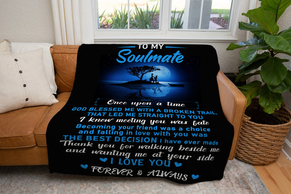 To My Soulmate Blanket