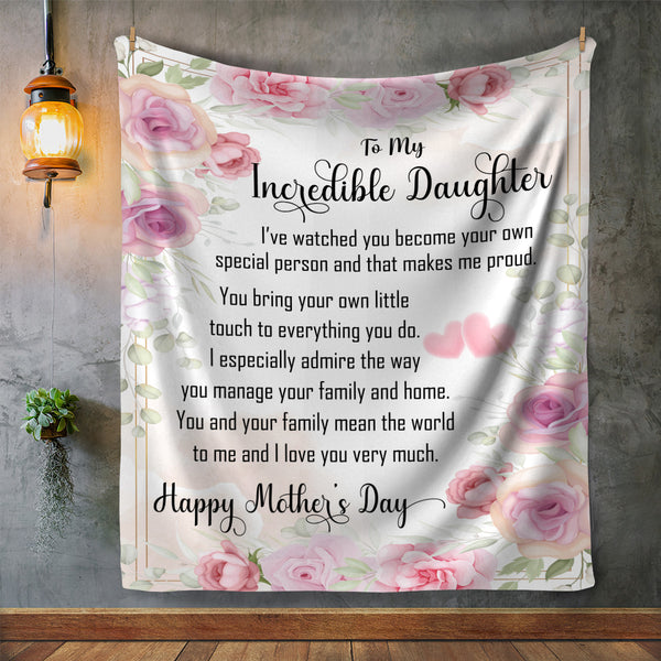 To My Incredible Daughter Blanket