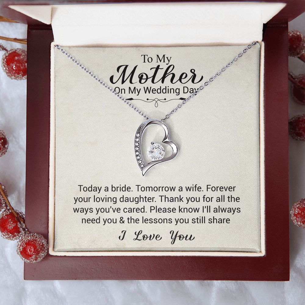 To My Mother On My Wedding Day | I Love You | The Forever Love Necklace