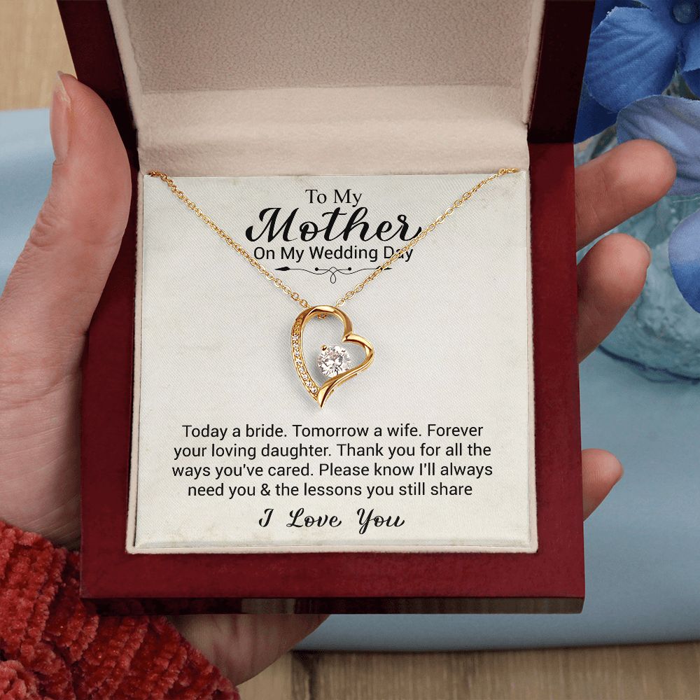 To My Mother On My Wedding Day | I Love You | The Forever Love Necklace