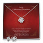 The Love Knot Necklace - For My Amazing Grandma