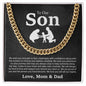 To Our Son | Cuban Link Chain
