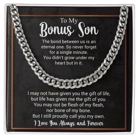 To My Bonus Son | I Love You Always & Forever | Cuban Link Chain