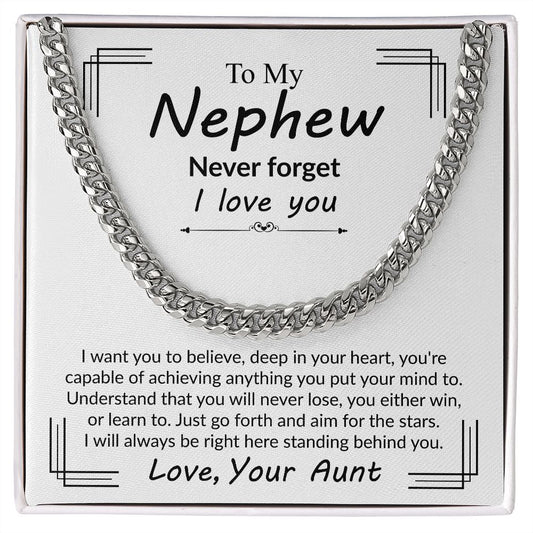 To My Nephew | Never Forget I Love You | Cuban Link Chain