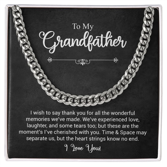 To My Grandfather | I Love You | Cuban Link Chain