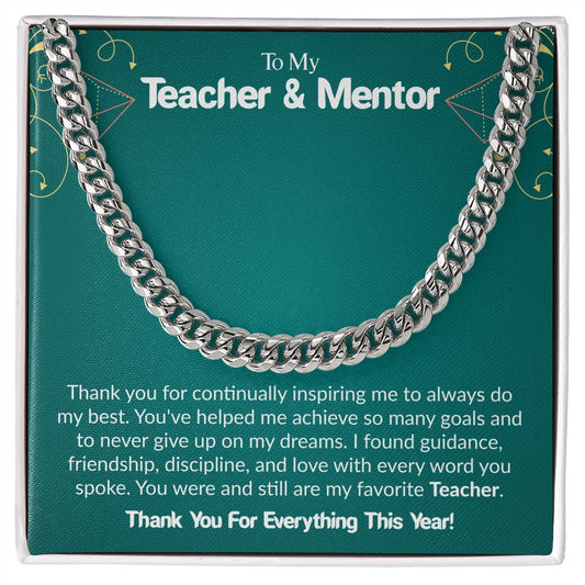 To My Teacher & Mentor | Thank you For Everything This Year | Cuban Link Chain