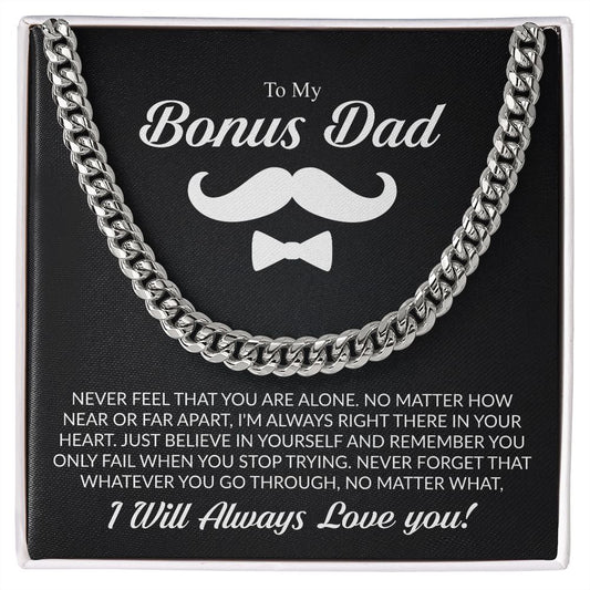 To My Bonus Dad | I Will Always Love You | Cuban Link Chain