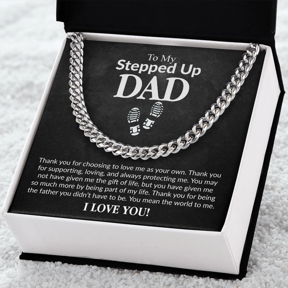 To My Stepped Up Dad | I Love You | Cuban Link Chain