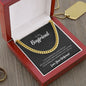 To My Boyfriend | Cuban Link Chain