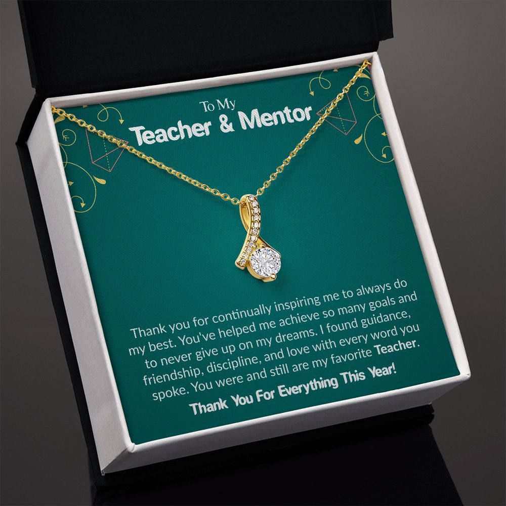 To My Teacher & Mentor | Thank you For Everything This Year | The Alluring Beauty Necklace