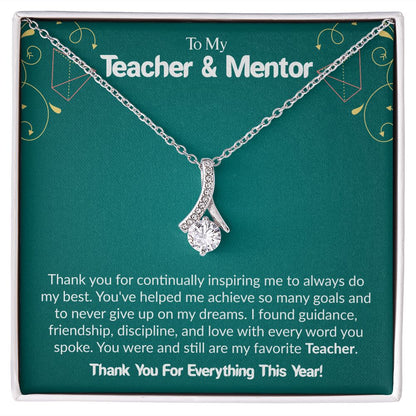 To My Teacher & Mentor | Thank you For Everything This Year | The Alluring Beauty Necklace